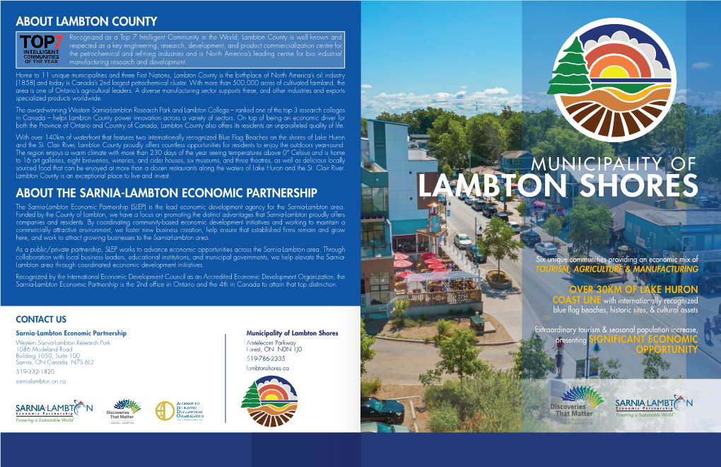LAMBTON SHORES the Sarnia-Lambton Economic Partnership (SLEP) Is the Lead Economic Development Agency for the Sarnia-Lambton Area