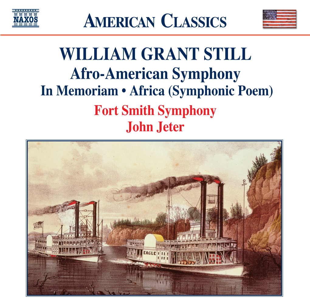 AMERICAN CLASSICS WILLIAM GRANT STILL Afro-American Symphony in Memoriam • Africa