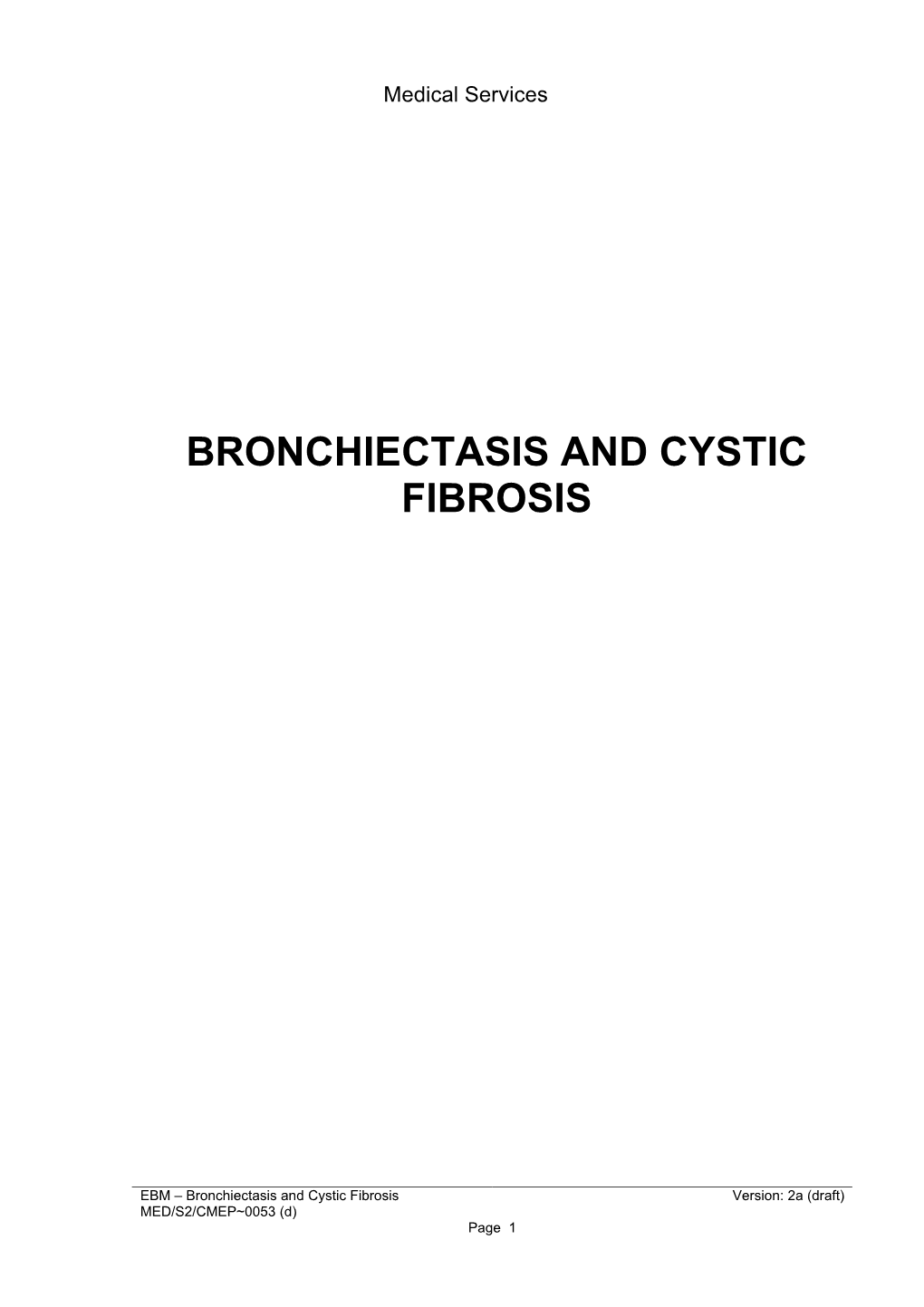 Bronchiectasis and Cystic Fibrosis