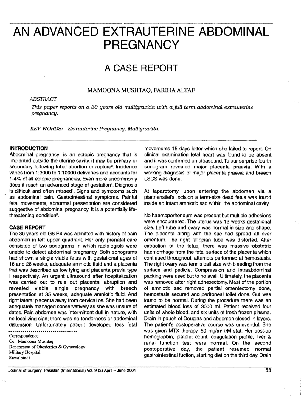 An Advanced Extrauterine Abdominal Pregnancy