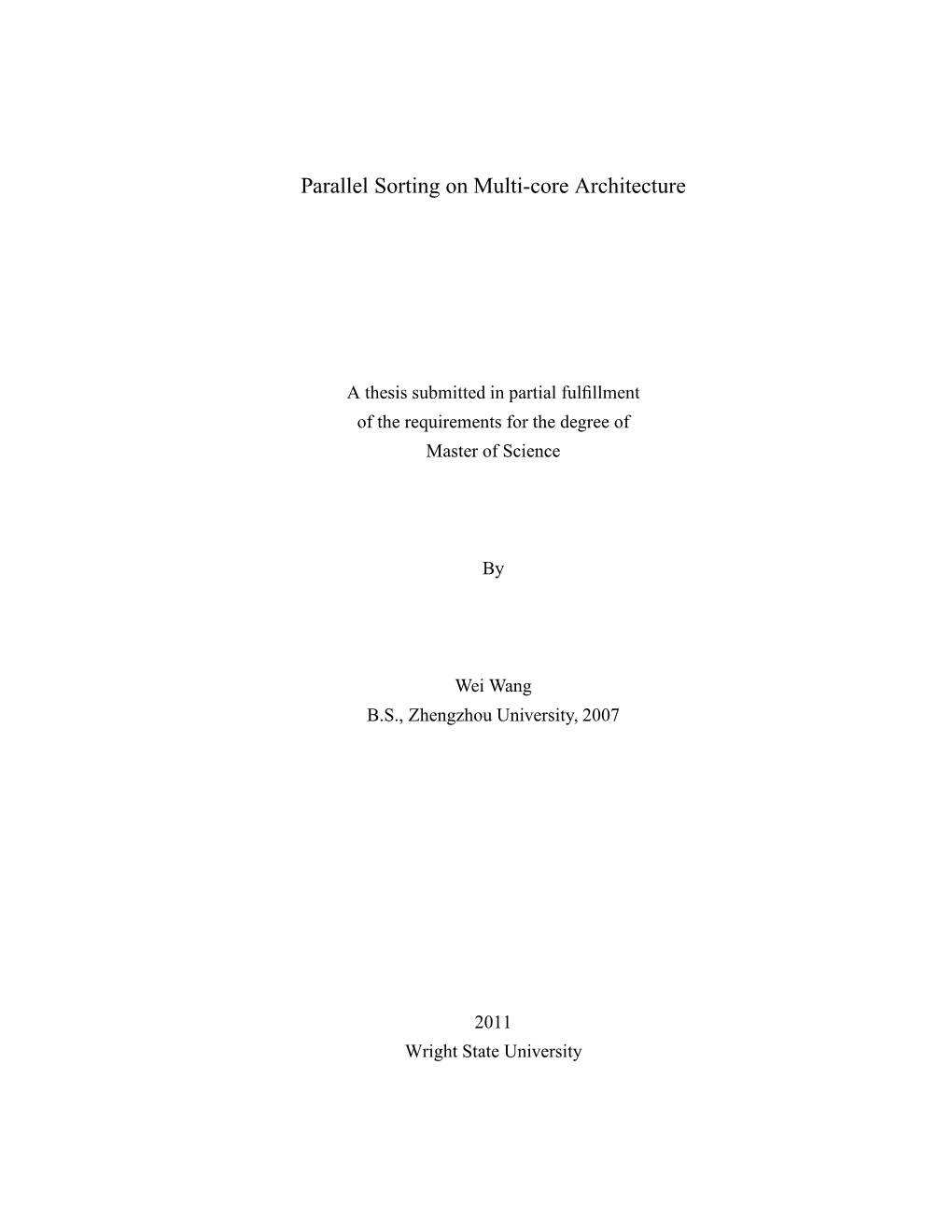 Parallel Sorting on Multi-Core Architecture