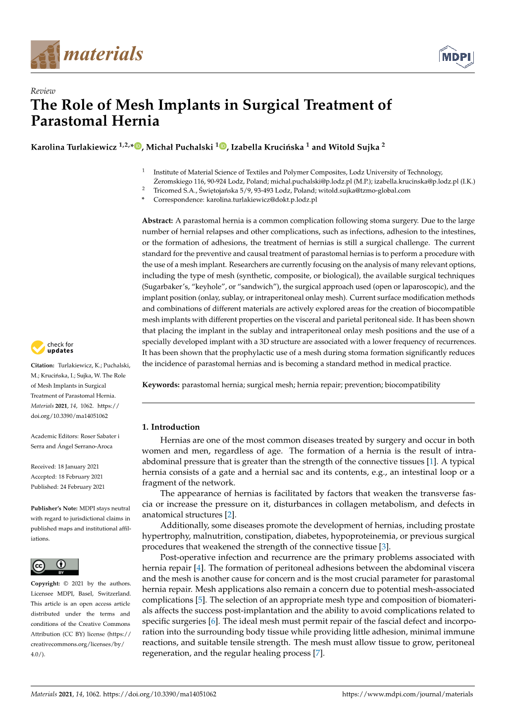 The Role of Mesh Implants in Surgical Treatment of Parastomal Hernia