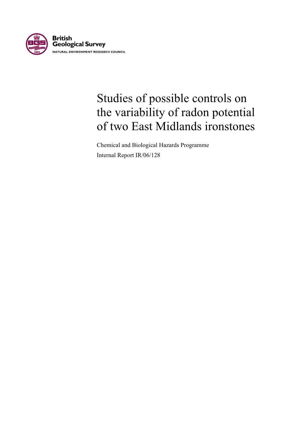 Studies of Possible Controls on the Variability of Radon Potential of Two East Midlands Ironstones