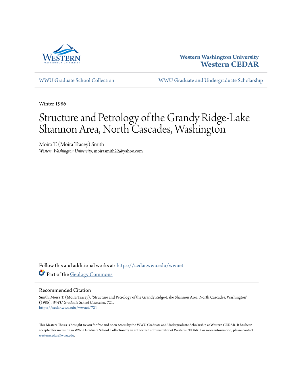 Structure and Petrology of the Grandy Ridge-Lake Shannon Area, North Cascades, Washington Moira T