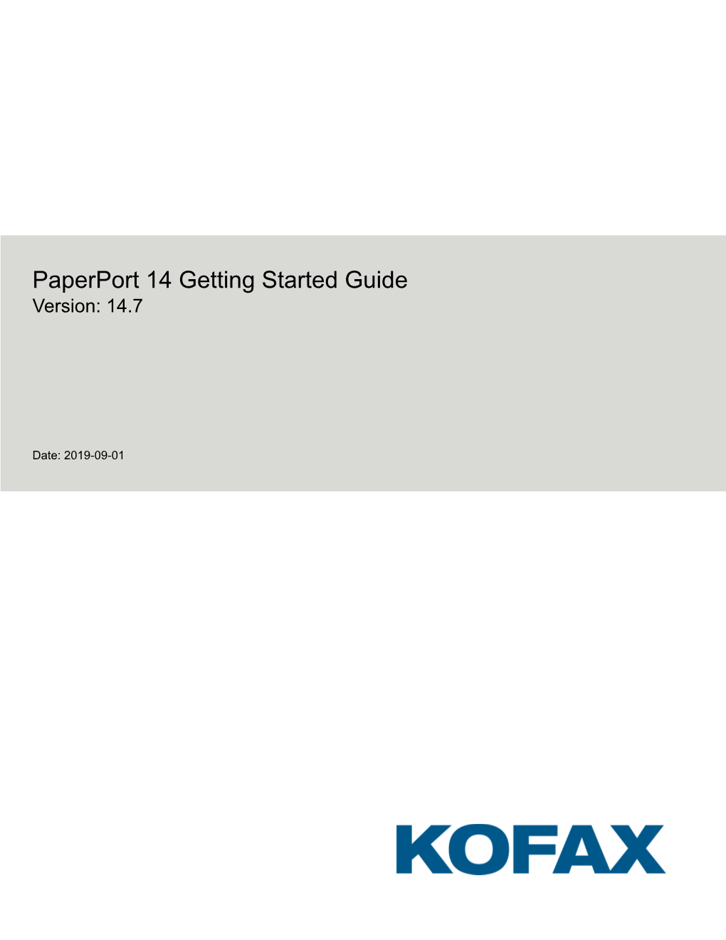 Paperport 14 Getting Started Guide Version: 14.7