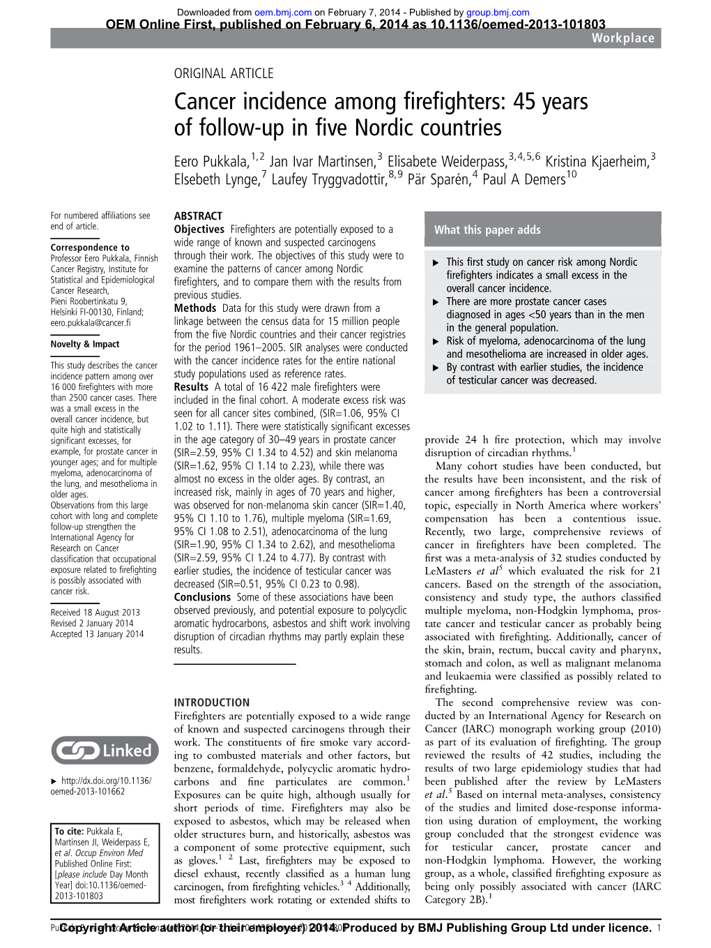 Cancer Incidence Among Firefighters: 45 Years of Follow-Up in Five Nordic Countries