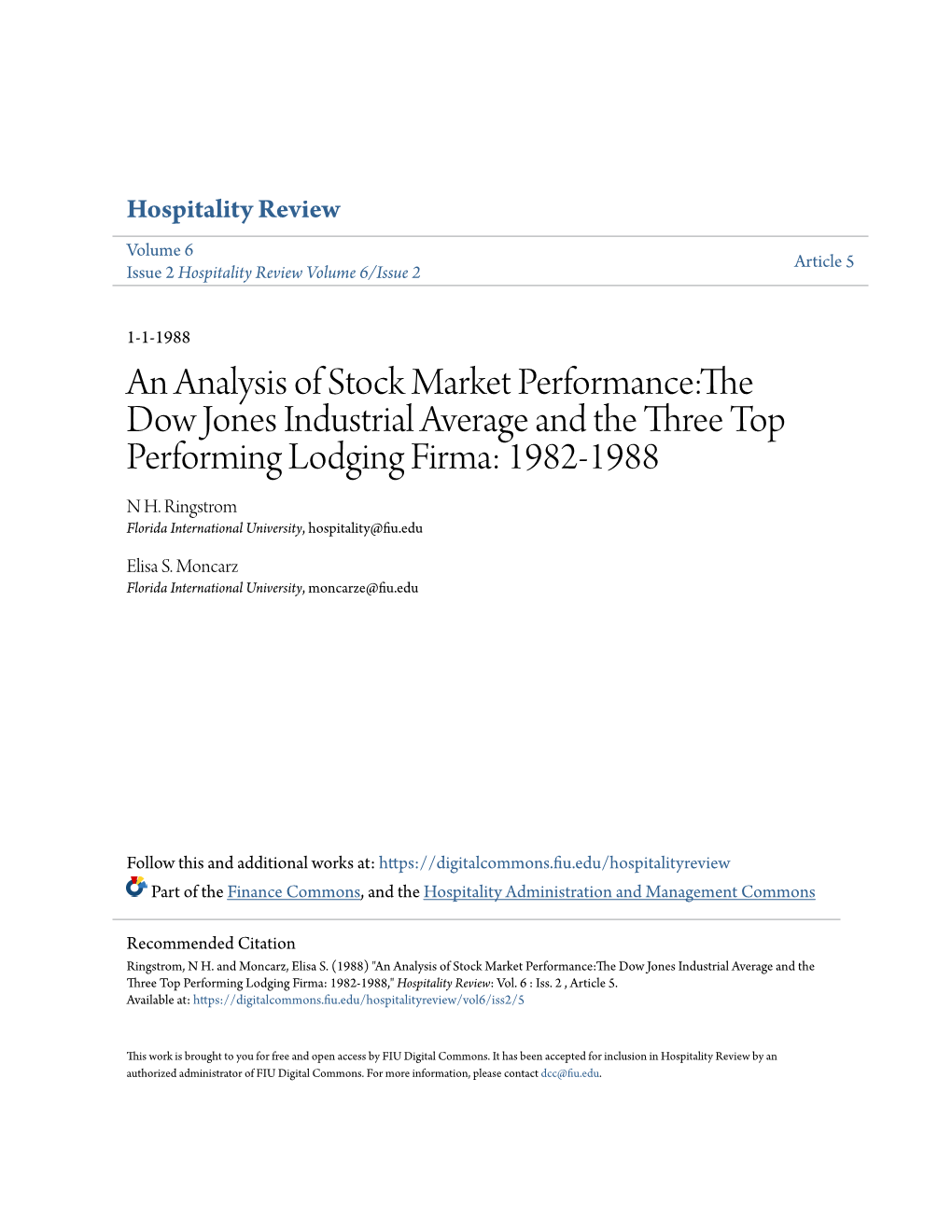An Analysis of Stock Market Performance:The Dow Jones Industrial Average and the Three Top Performing Lodging Firma: 1982-1988 N H