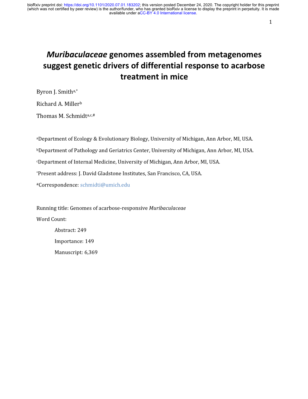 Muribaculaceae Genomes Assembled from Metagenomes Suggest Genetic Drivers of Differential Response to Acarbose Treatment in Mice