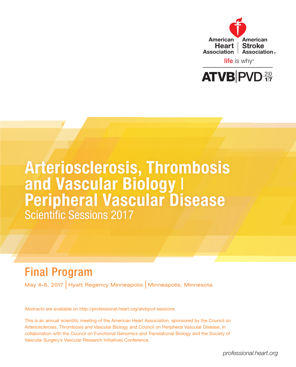 Arteriosclerosis, Thrombosis and Vascular Biology I Peripheral Vascular Disease