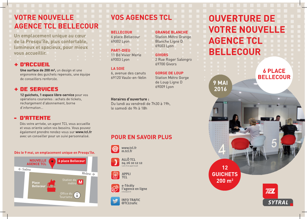 Ouverture De Votre Nouvelle Agence Tcl Bellecour