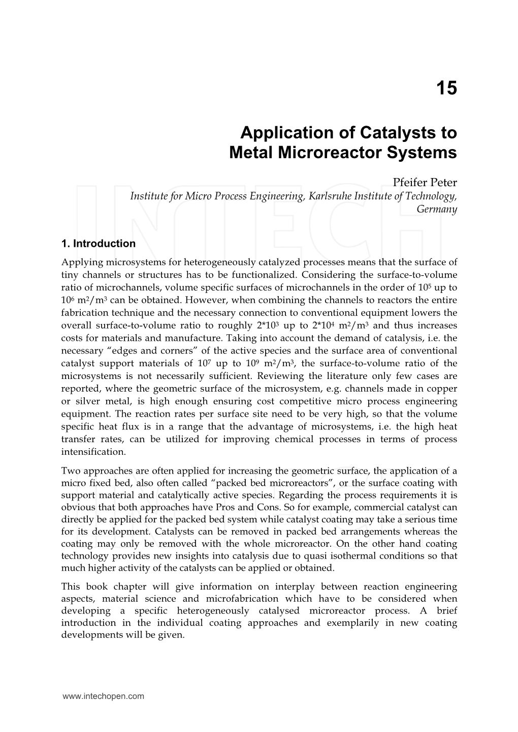 Application of Catalysts to Metal Microreactor Systems