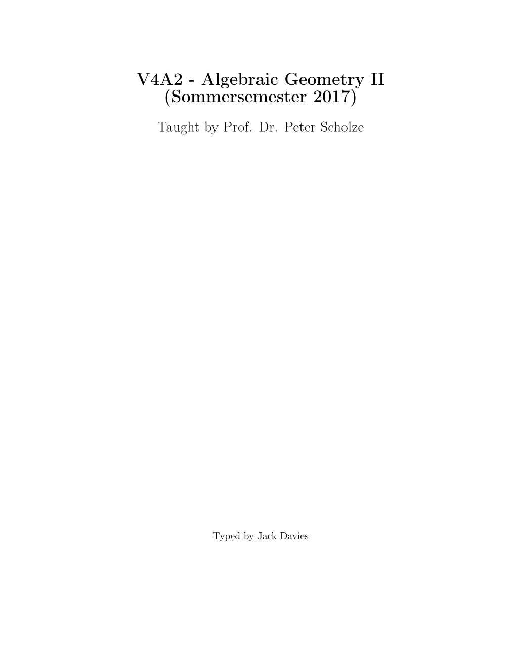 V4A2 - Algebraic Geometry II (Sommersemester 2017)