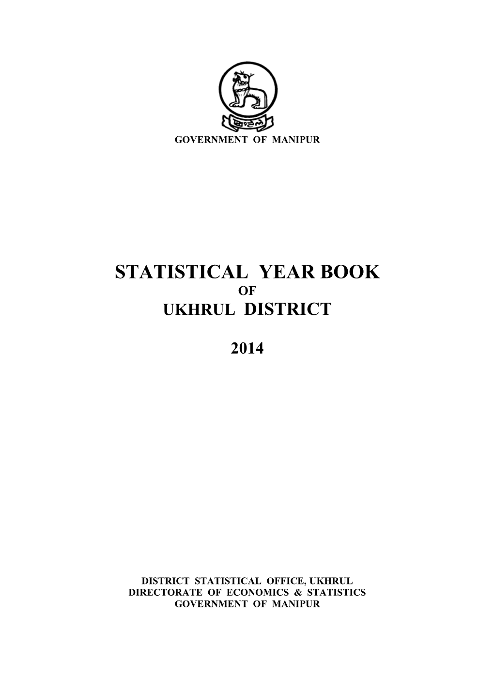 Statistical Year Book of Ukhrul District 2014