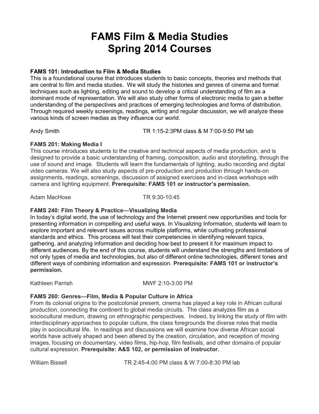 FAMS Film & Media Studies Spring 2014 Courses