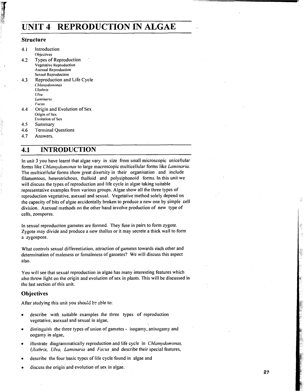 UNIT 4 REPRODUCTION in ALGAE Structure 4.1 Introduction Ol?Jeclives