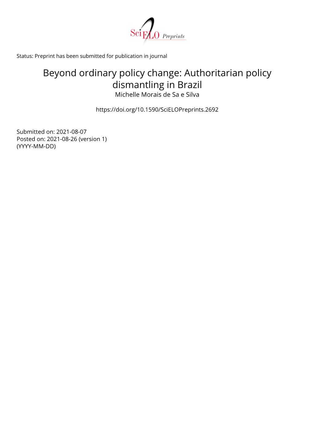 Authoritarian Policy Dismantling in Brazil Michelle Morais De Sa E Silva