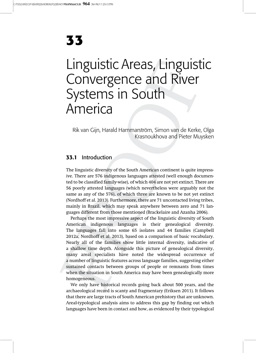 33 Linguistic Areas, Linguistic Convergence and River Systems in South America