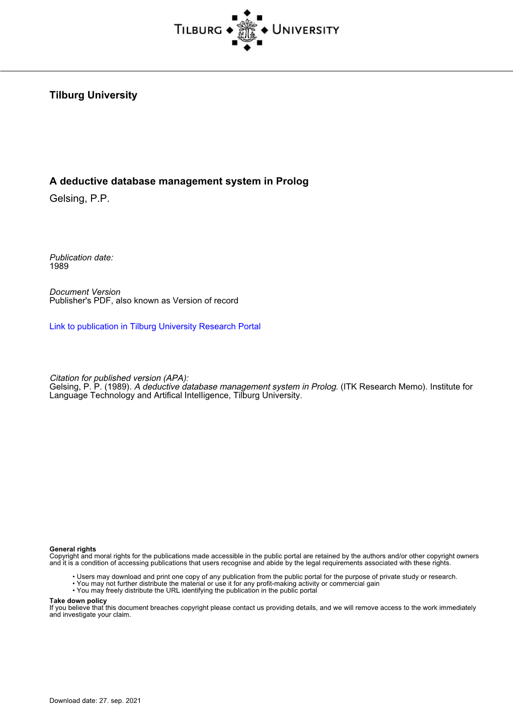 Tilburg University a Deductive Database Management System in Prolog Gelsing, P.P