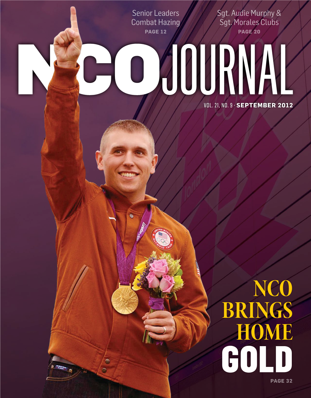 NCO BRINGS HOME GOLD PAGE 32 the Official Magazine of NCO Professional Development