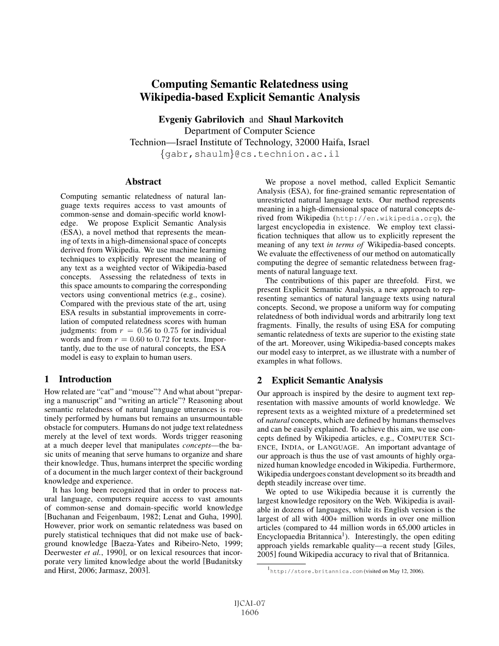 Computing Semantic Relatedness Using Wikipedia-Based Explicit Semantic Analysis