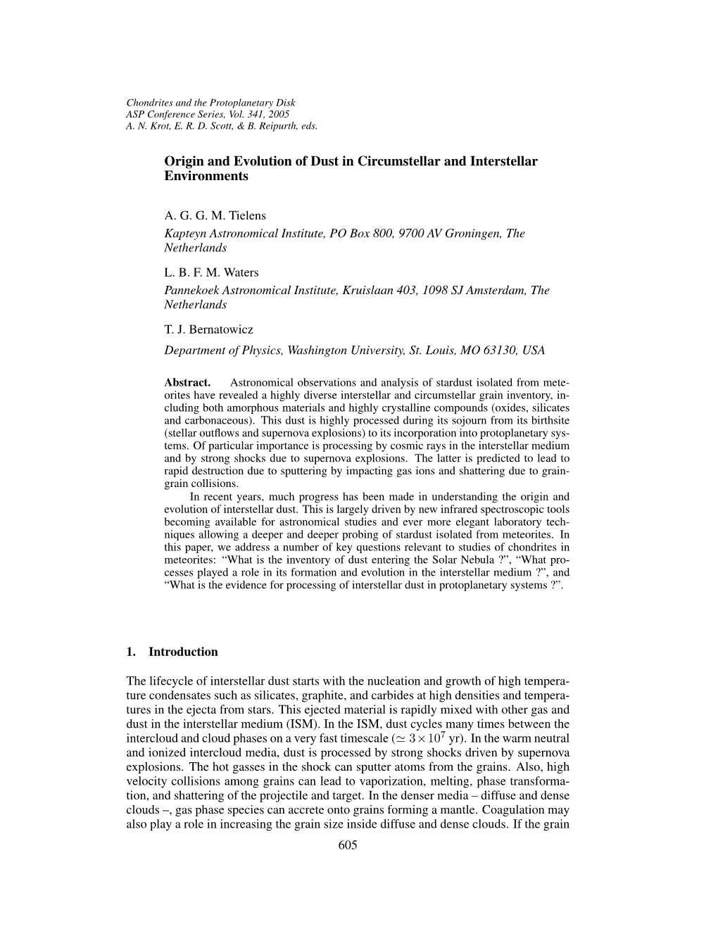 Origin and Evolution of Dust in Circumstellar and Interstellar Environments