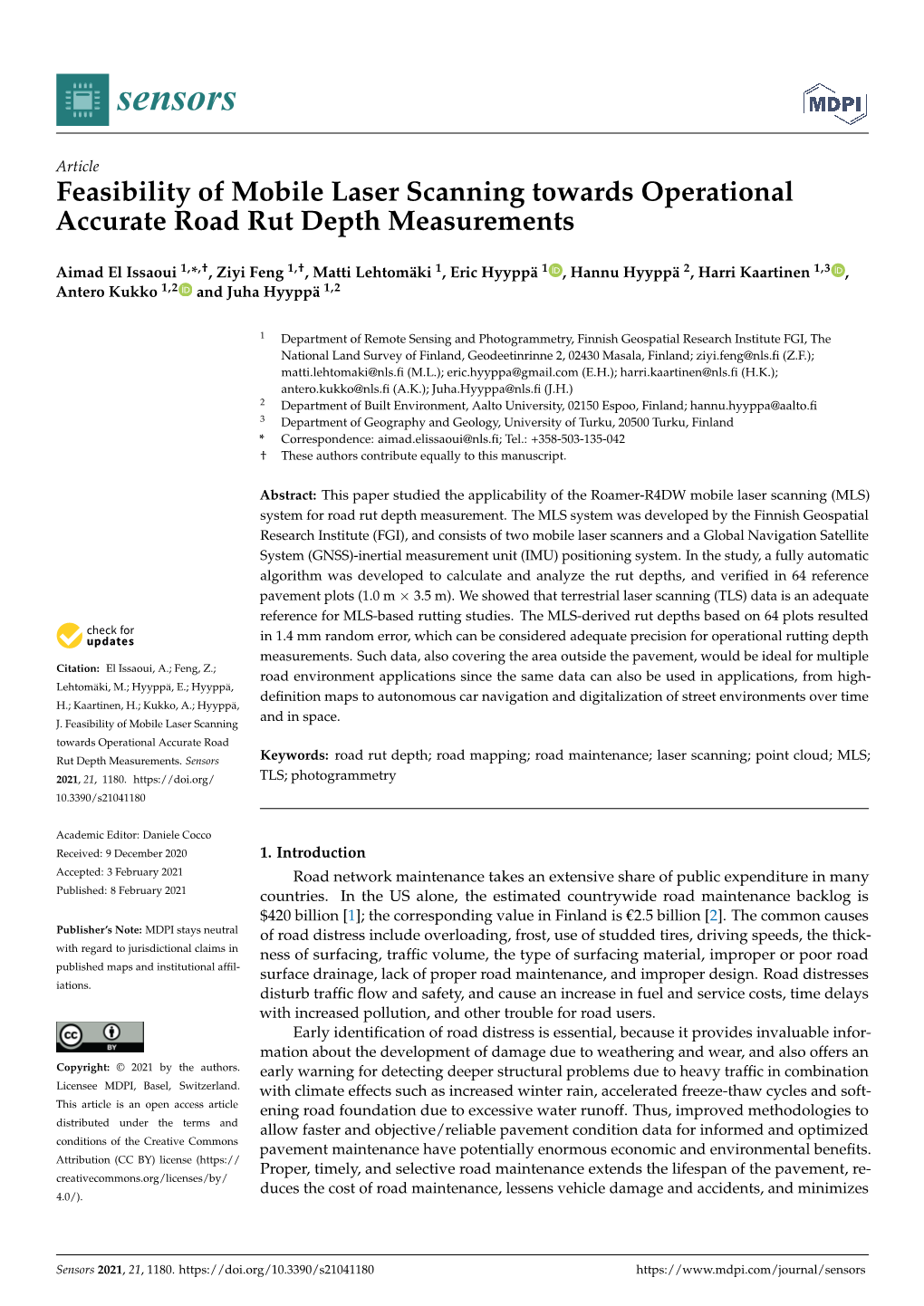Feasibility of Mobile Laser Scanning Towards Operational Accurate Road Rut Depth Measurements