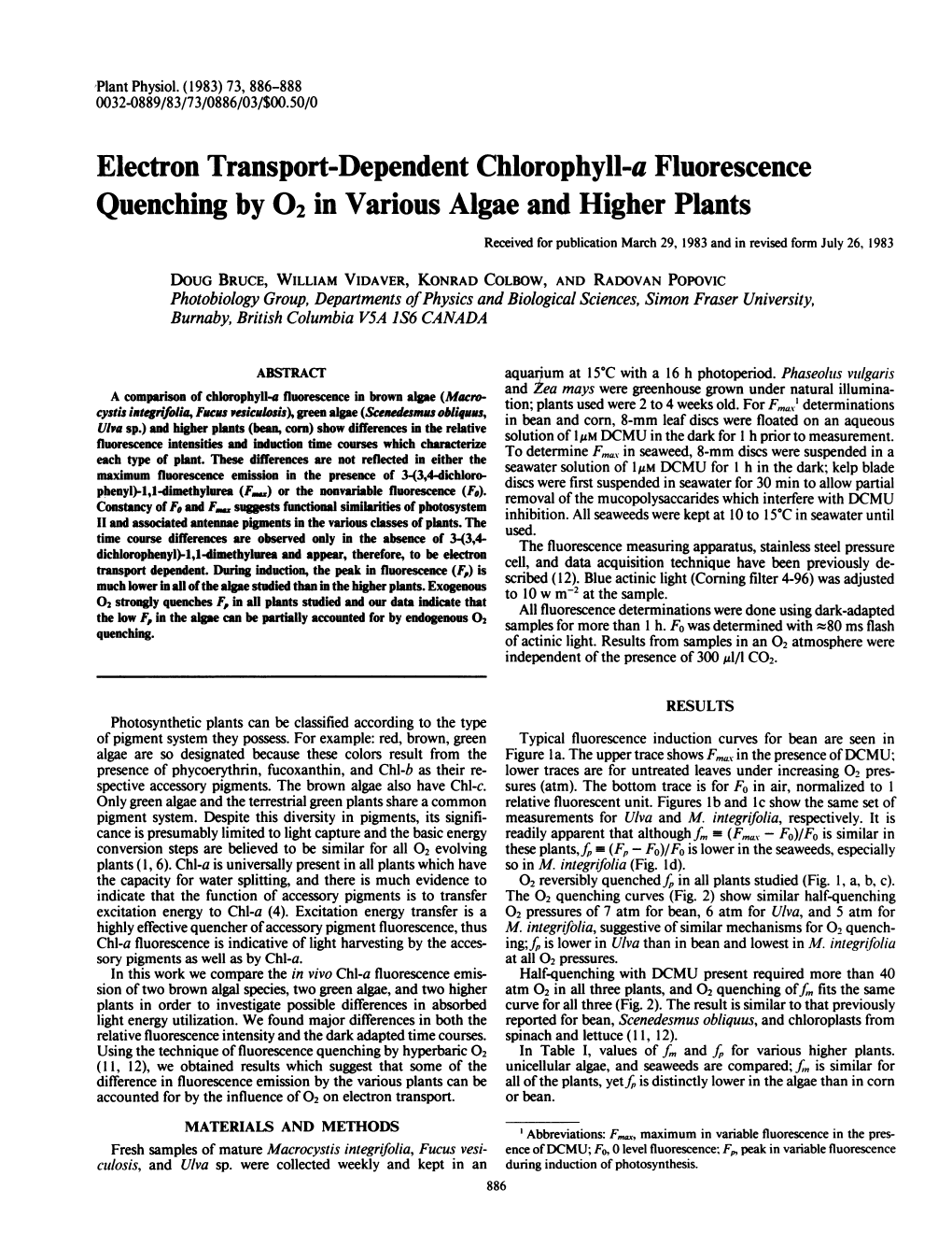 Quenching by 02 in Various Algae and Higher Plants Received for Publication March 29, 1983 and in Revised Form July 26, 1983