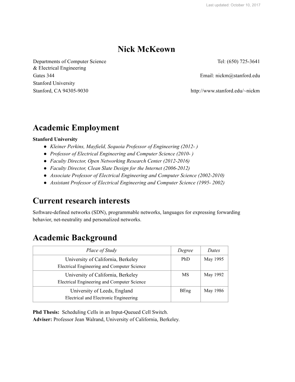 Nick Mckeown Academic Employment Current Research Interests