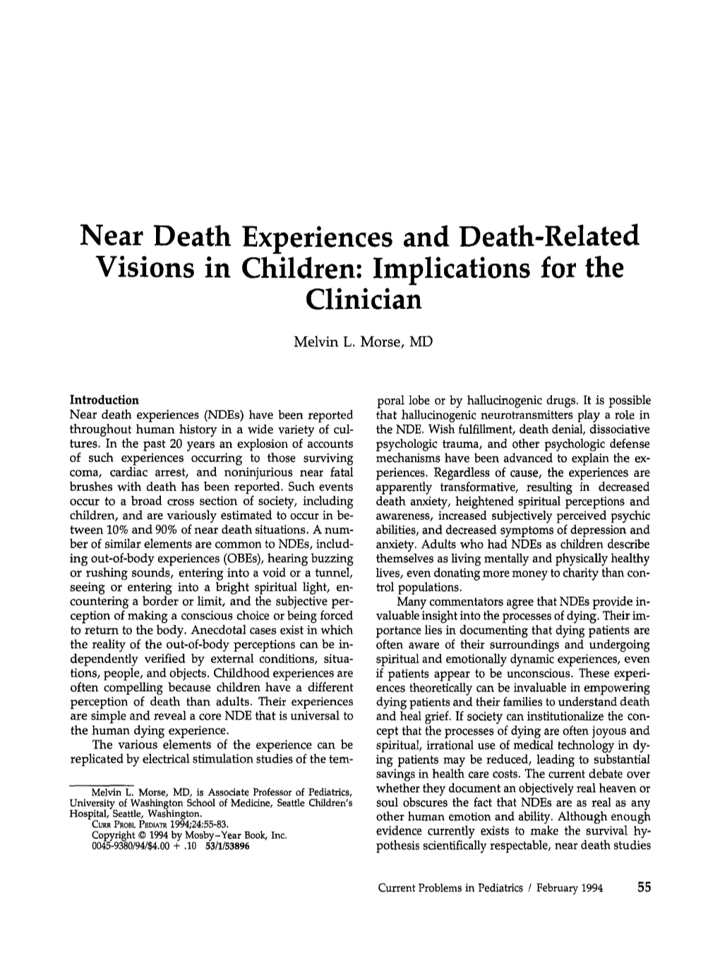 Near Death Experiences and Death-Related Visions in Children: Implications for the Clinician