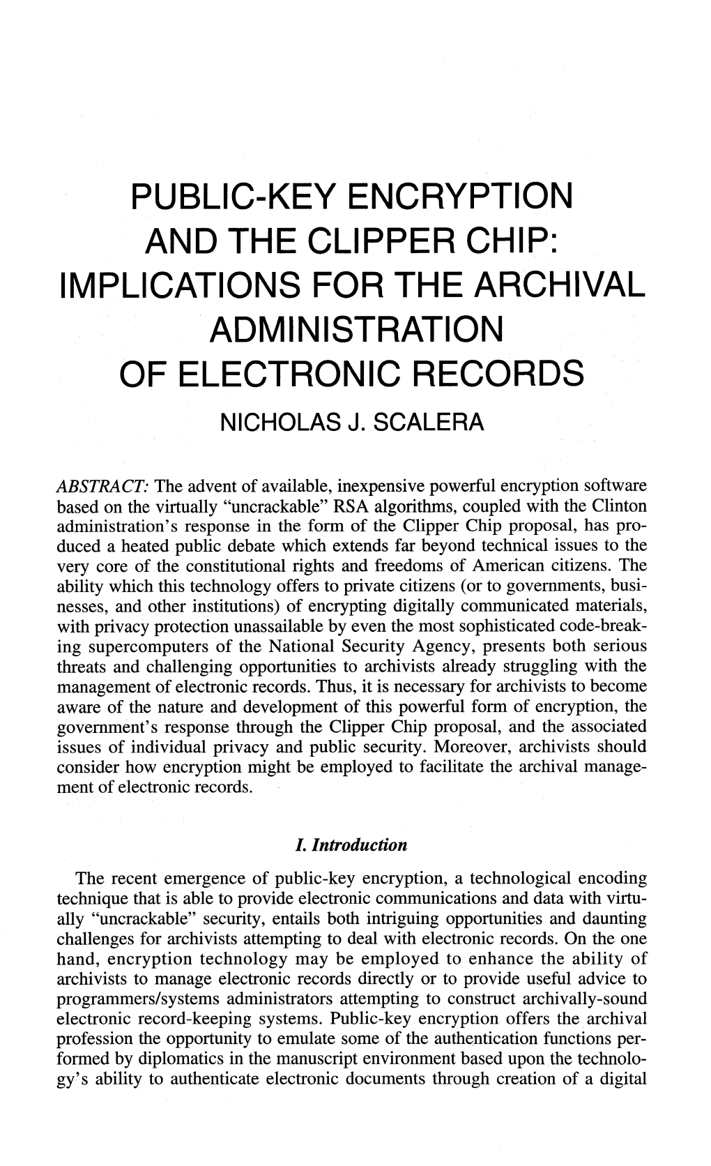 Public-Key Encryption and the Clipper Chip: Implications for the Archival Administration of Electronic Records Nicholas J