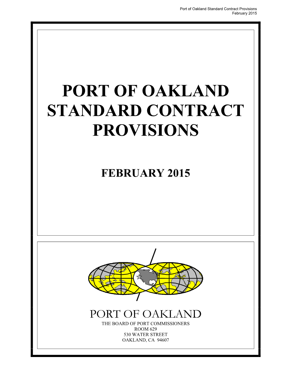 Port of Oakland Standard Contract Provisions February 2015