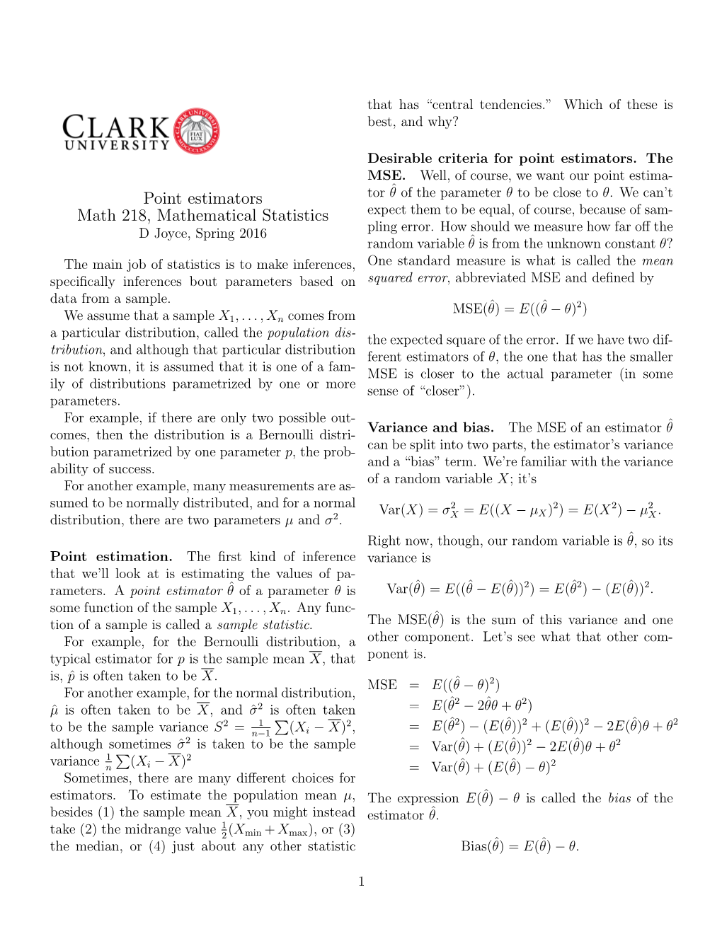 Point Estimators Math 218, Mathematical Statistics