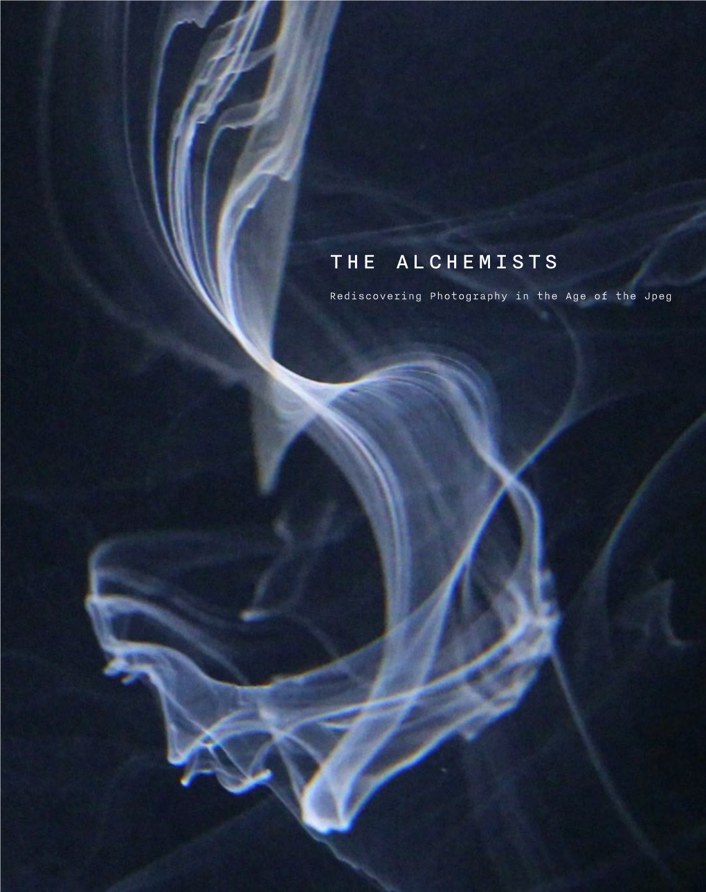 The Alchemists