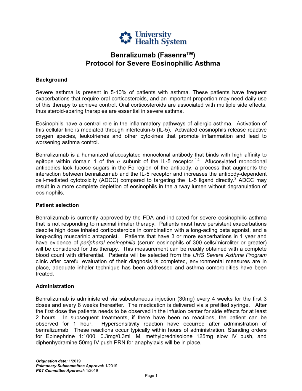 Benralizumab Protocol for Severe