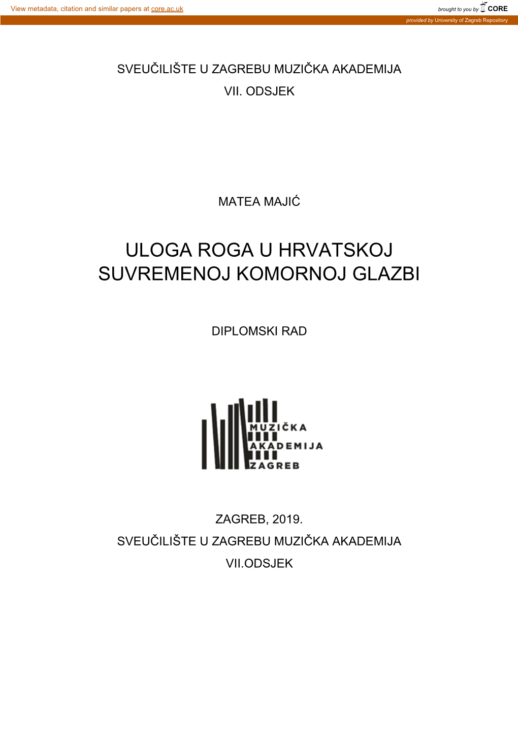 Uloga Roga U Hrvatskoj Suvremenoj Komornoj Glazbi