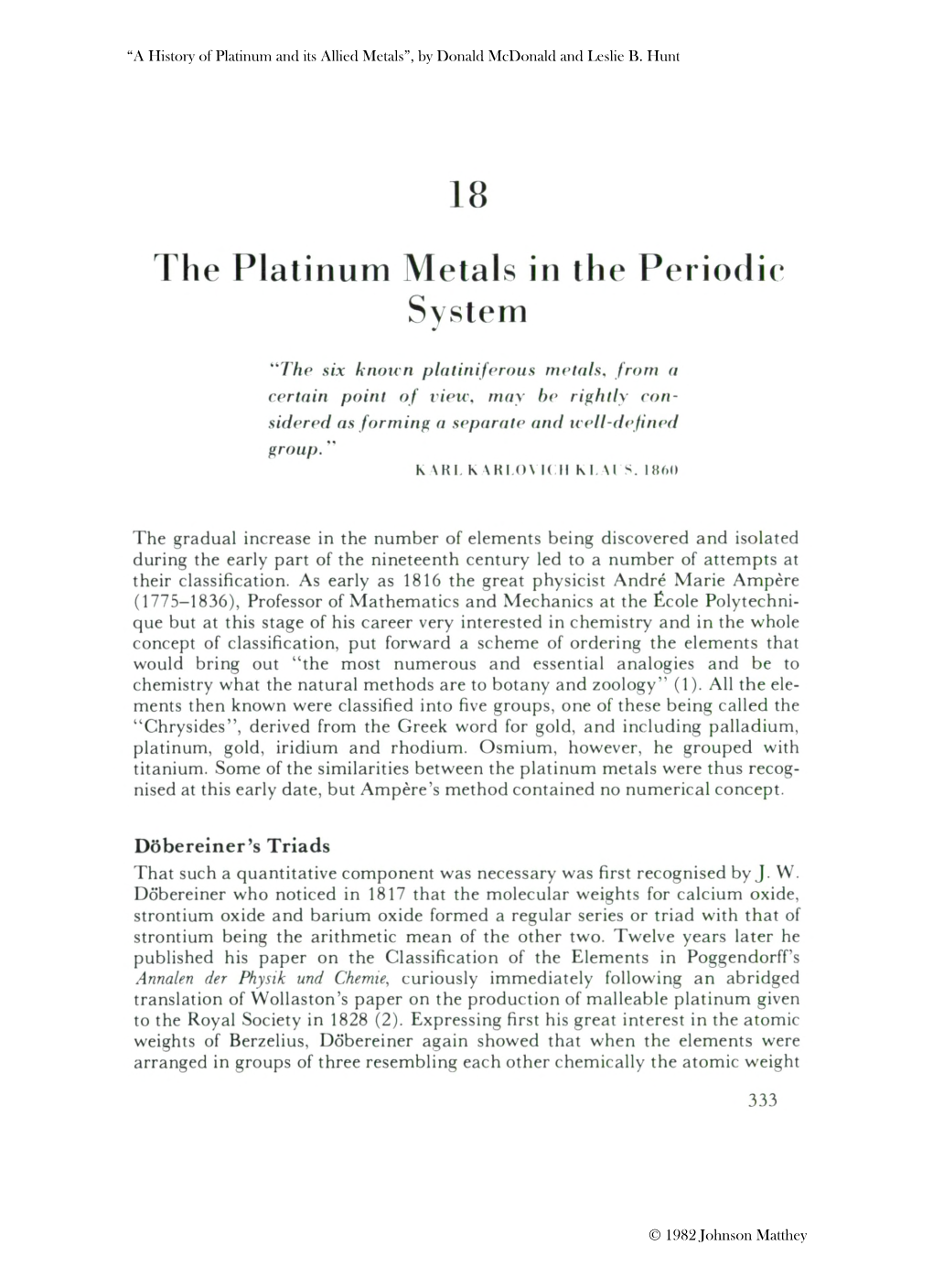 The Platinum Metals in the Periodic System