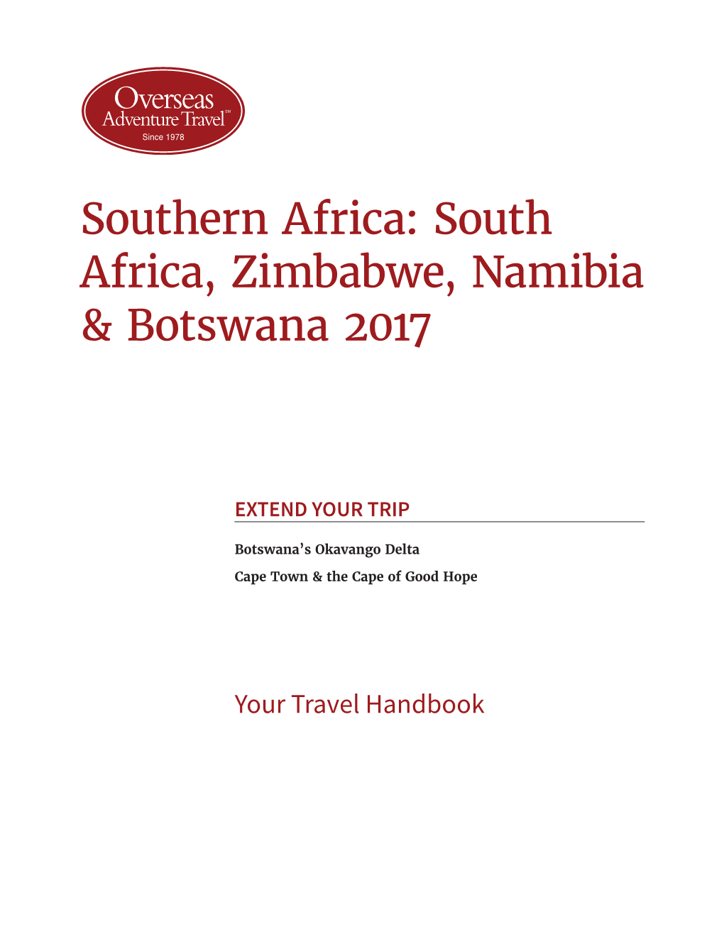 South Africa, Zimbabwe, Namibia & Botswana 2017