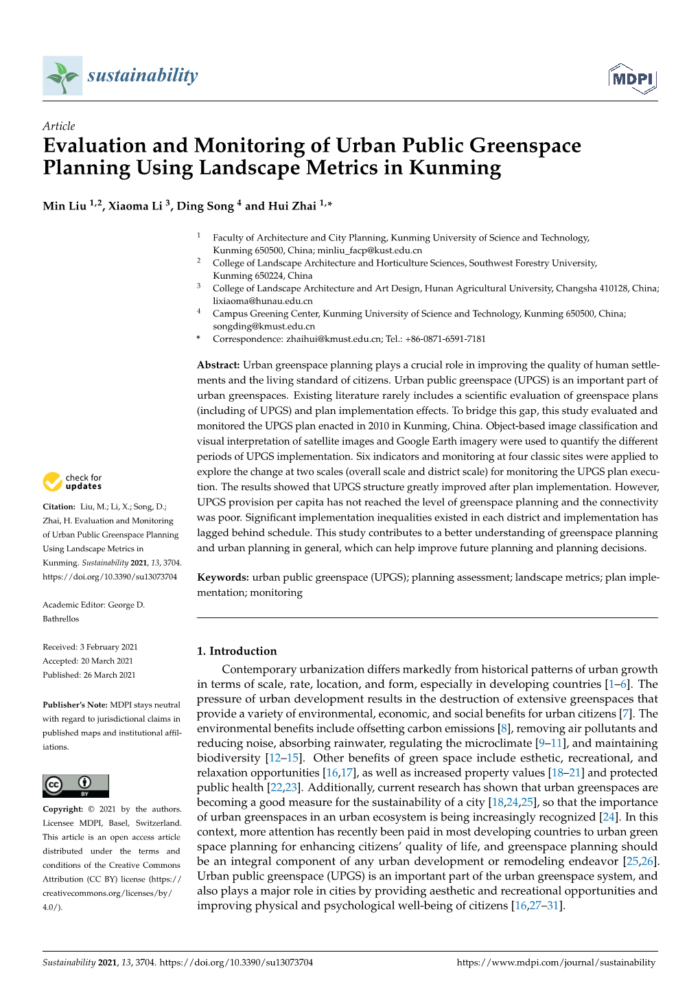 Evaluation and Monitoring of Urban Public Greenspace Planning Using Landscape Metrics in Kunming