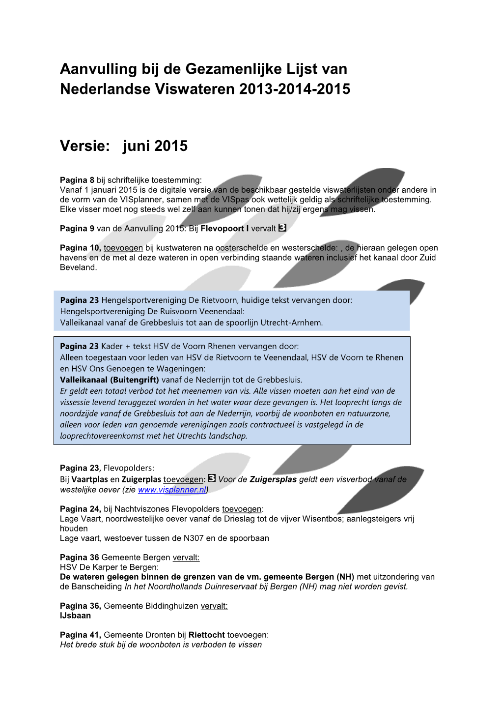 Aanvulling Bij De Gezamenlijke Lijst Van Nederlandse Viswateren 2013-2014-2015