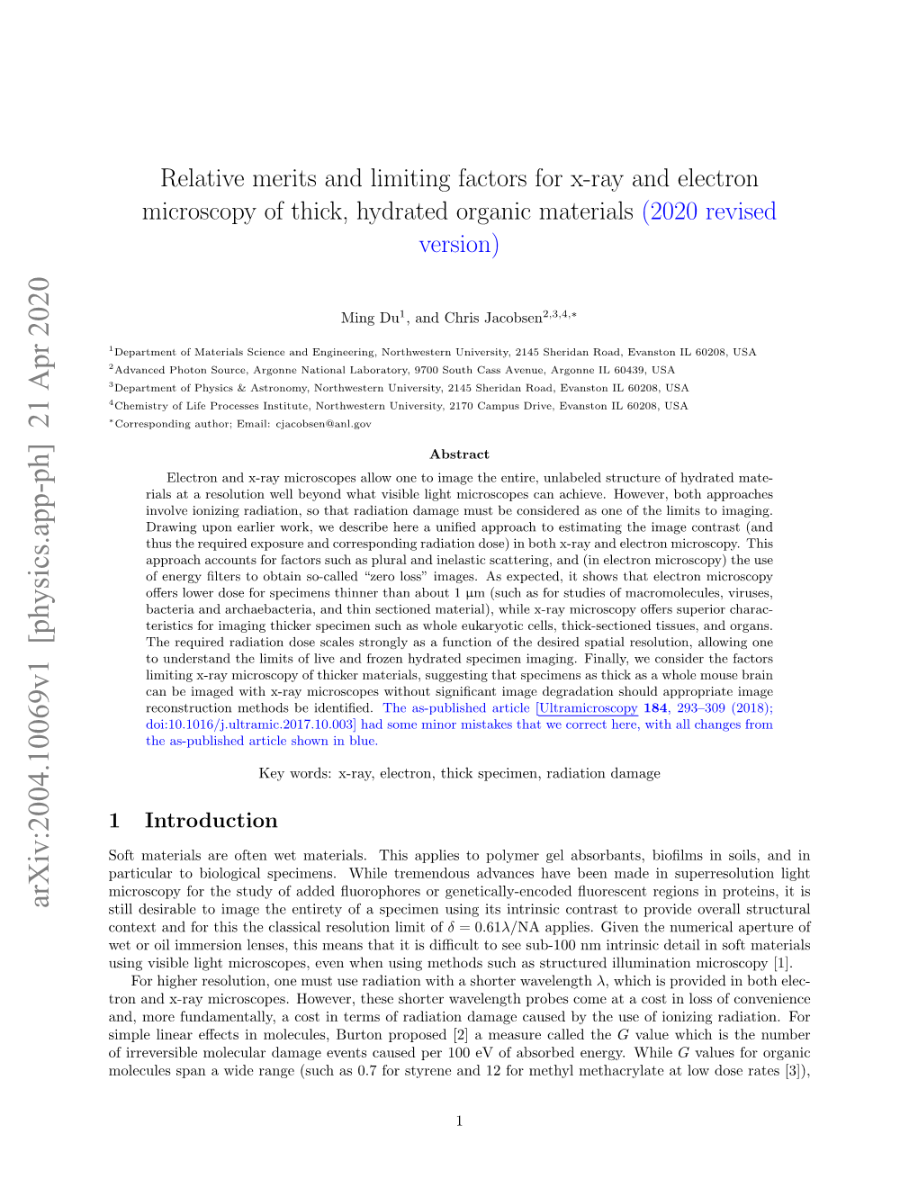 Relative Merits and Limiting Factors for X-Ray and Electron Microscopy of Thick, Hydrated Organic Materials (2020 Revised Version)