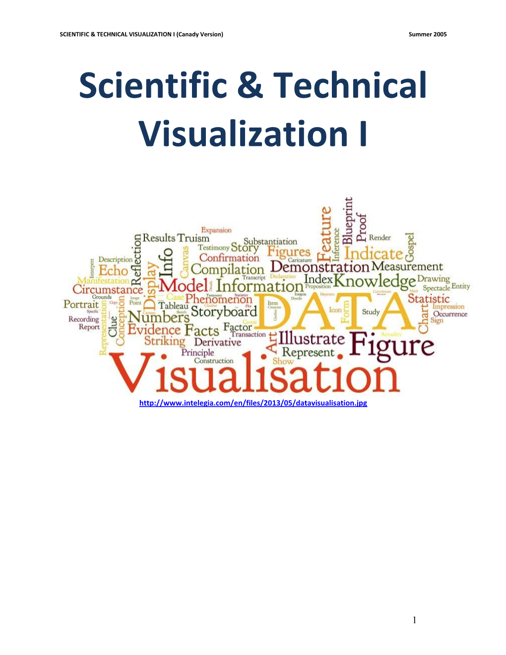 Scientific & Technical Visualization I