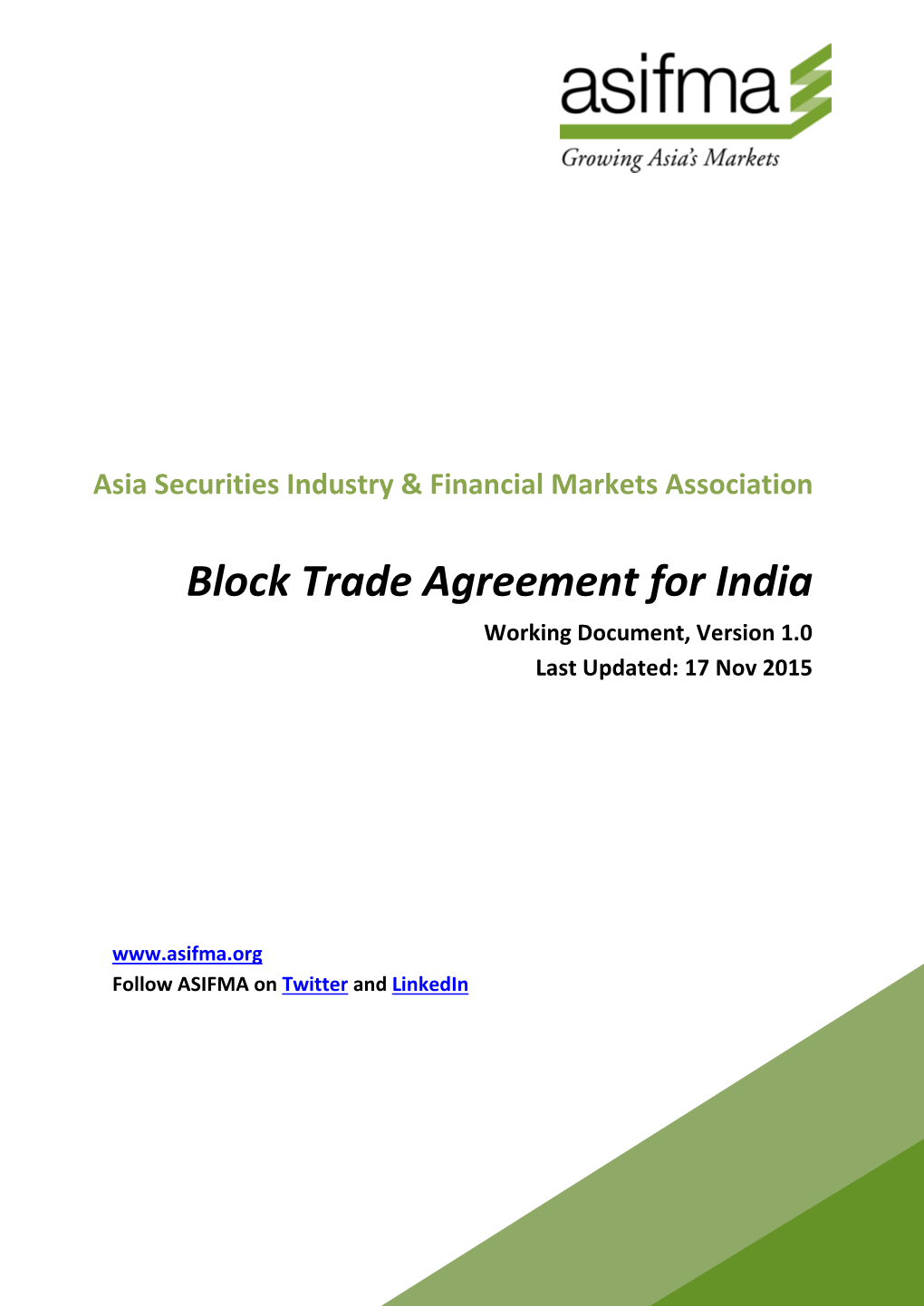 Block Trade Agreement for India Working Document, Version 1.0 Last Updated: 17 Nov 2015