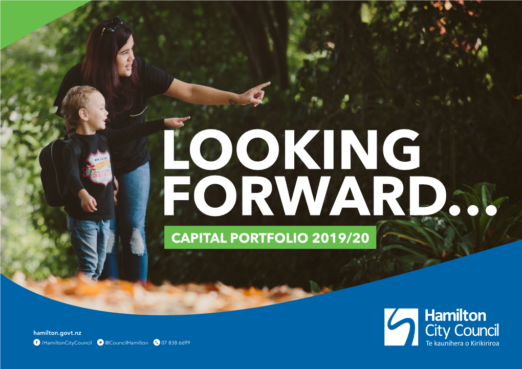 Capital Portfolio 2019/20 Rototuna, Rotokauri and Ruakura