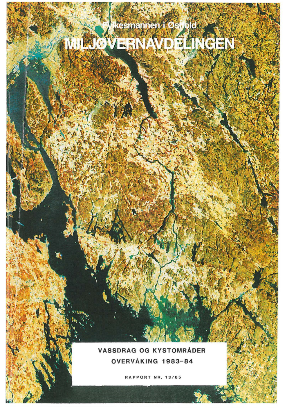 Vassdrag Og Kystområder O Verv Åking 1983-84