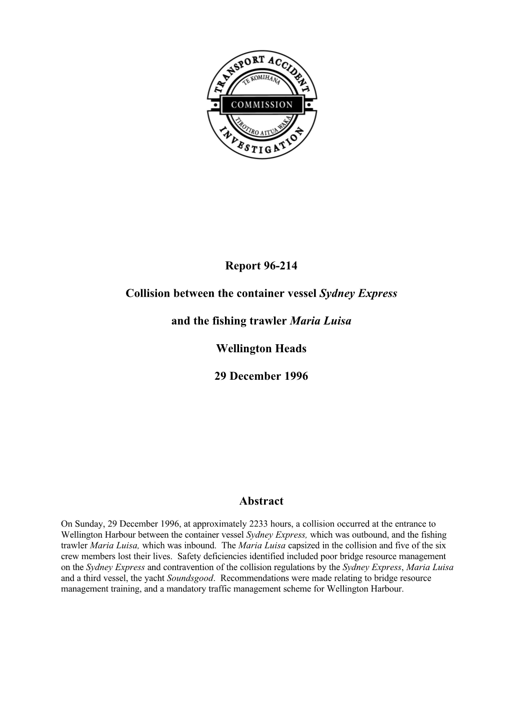 Report 96-214 Collision Between the Container Vessel Sydney Express