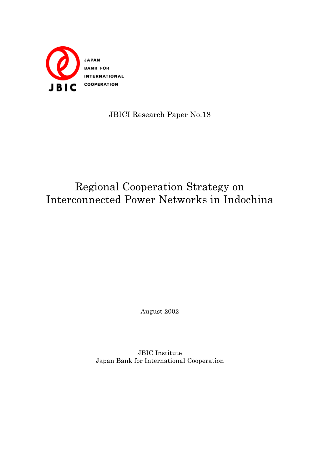 Regional Cooperation Strategy on Interconnected Power Networks in Indochina