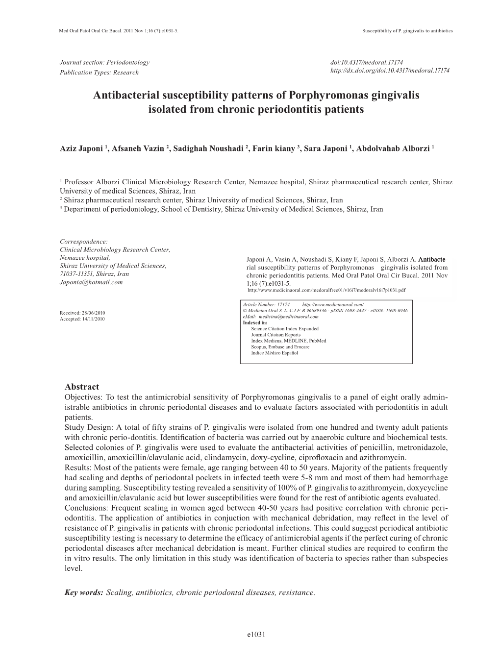 Antibacterial Susceptibility Patterns of Porphyromonas Gingivalis Isolated from Chronic Periodontitis Patients