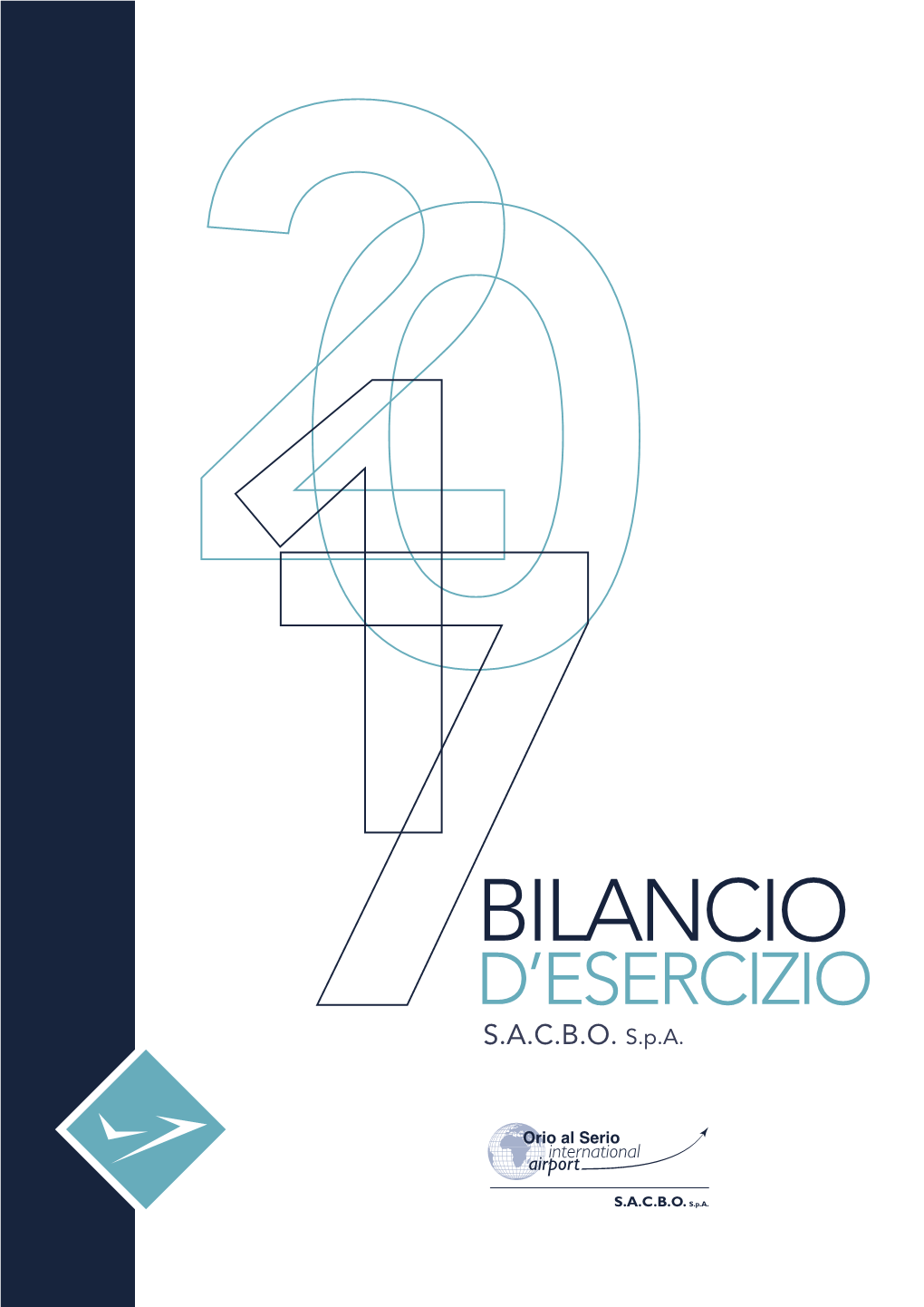 Bilancio D’Esercizio S.A.C.B.O