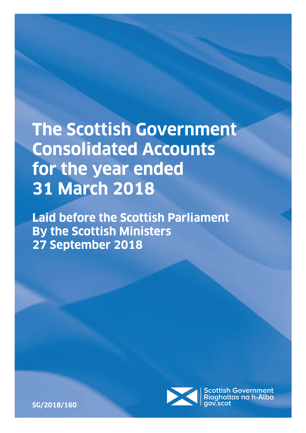 The Scottish Government Consolidated Accounts for the Year Ended 31 March 2018
