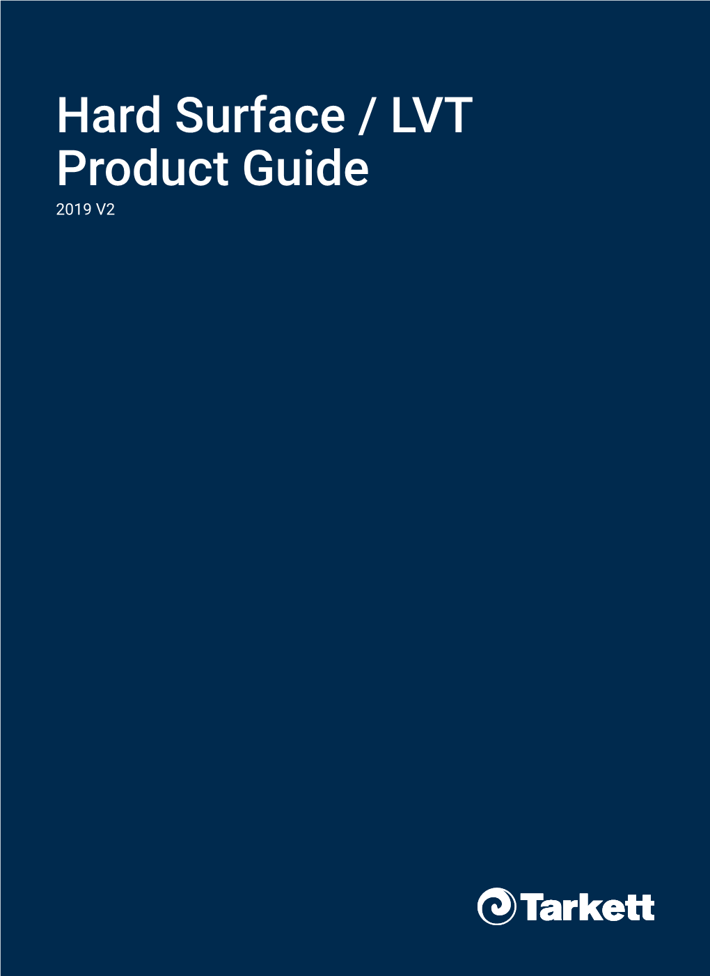 Hard Surface / LVT Product Guide 2019 V2